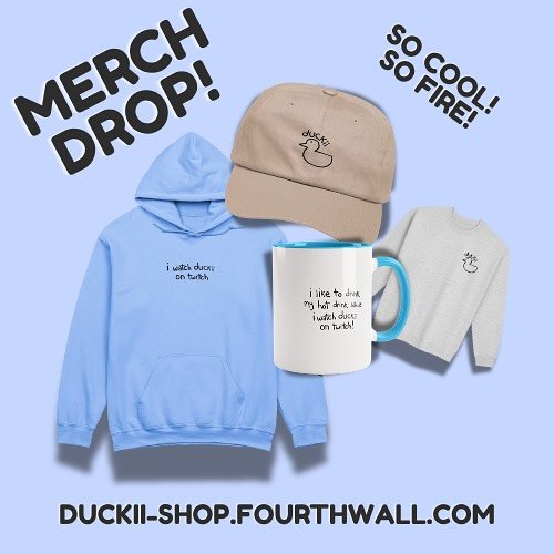 yooo merch drop https://duckii-shop.fourthwall.com/ 🔥 clickable link on story!!!