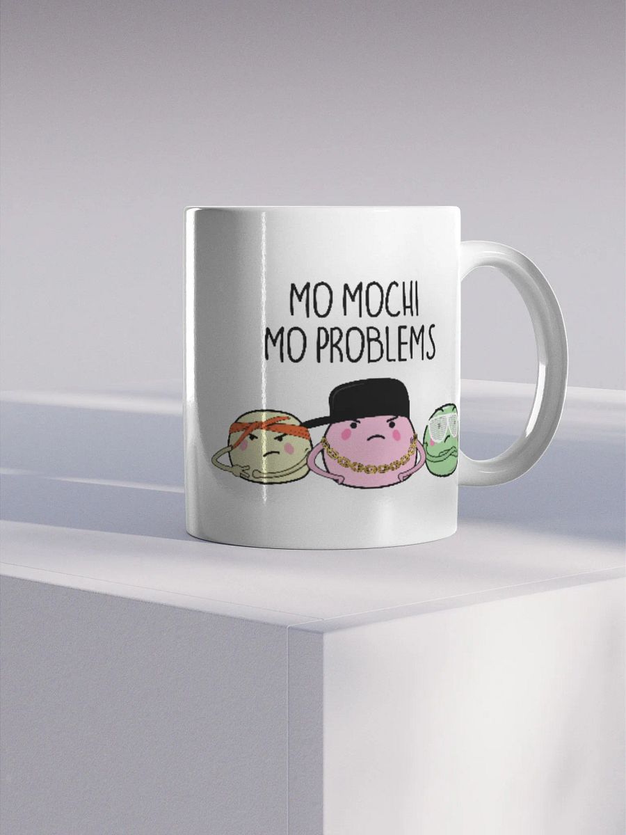 Mo Mochi Mo Problems Mug product image (4)