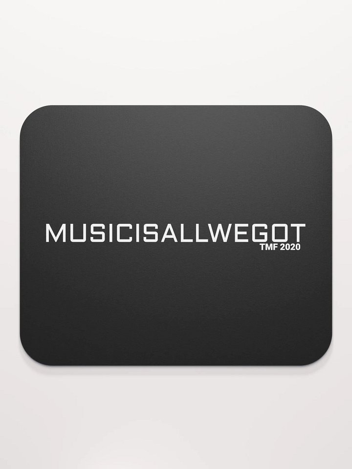 ALL WE GOT - CLASSIC MOUSE PAD product image (2)