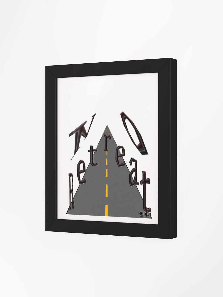 No Retreat - Framed - High-Quality Matte Poster product image (3)