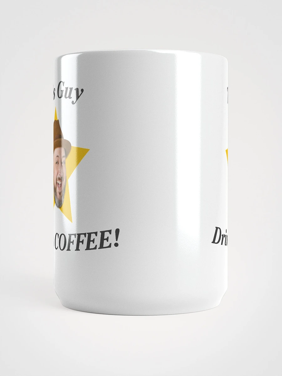 This Guy Drinks Coffee - Coffee Mug product image (5)