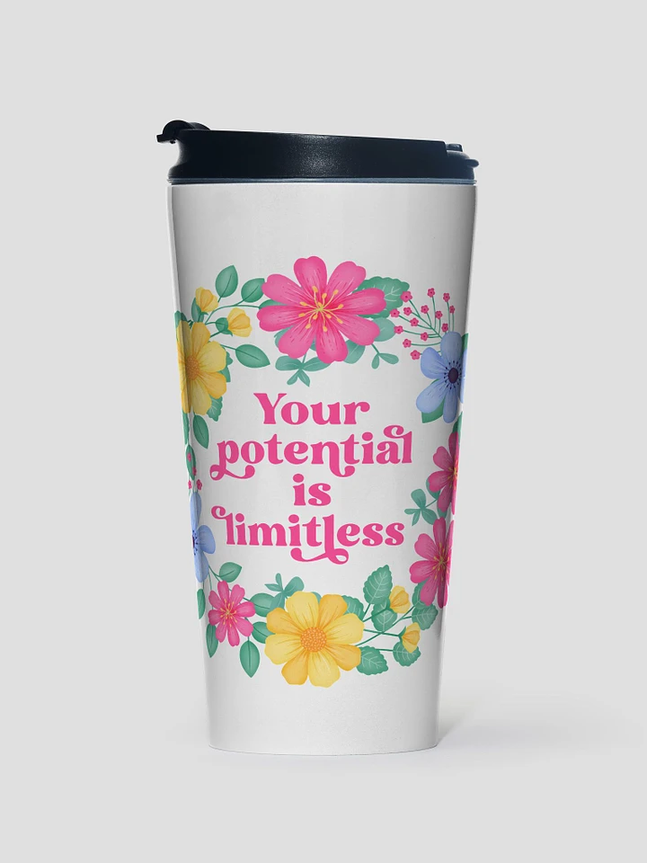 Your potential is limitless - Motivational Travel Mug product image (1)