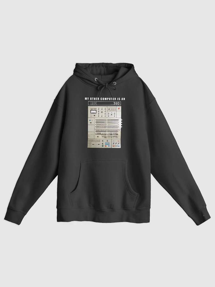 My Other Computer is an IBM 360 Hoodie product image (1)