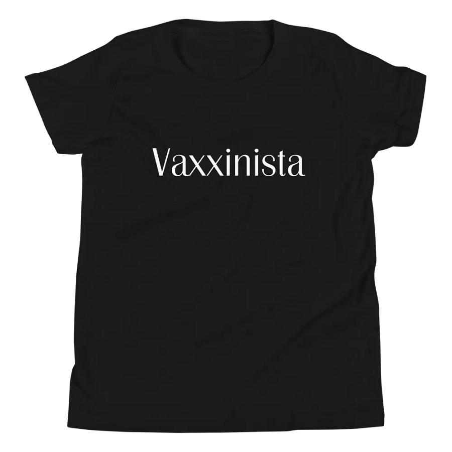 Vaxxinista Youth T-Shirt product image (1)