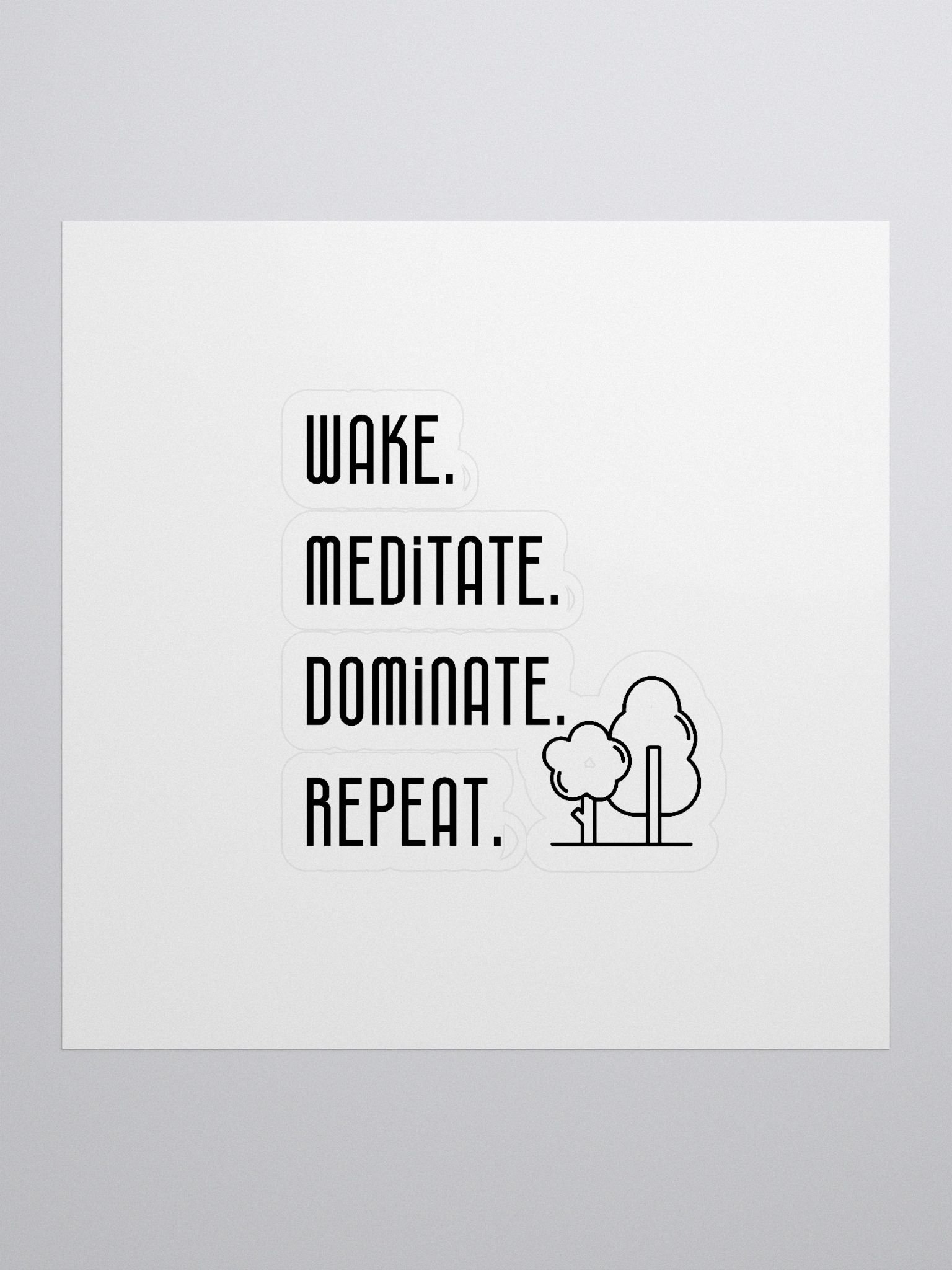 Wake Meditate Dominate Repeat product image (1)