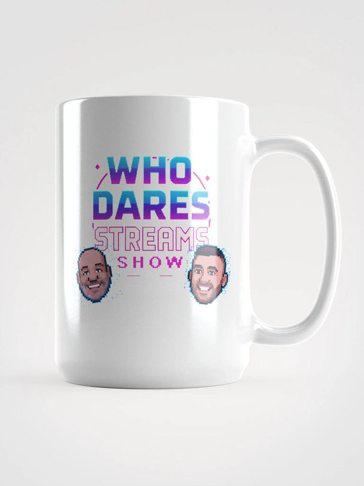 Who Dares Streams Mug product image (1)