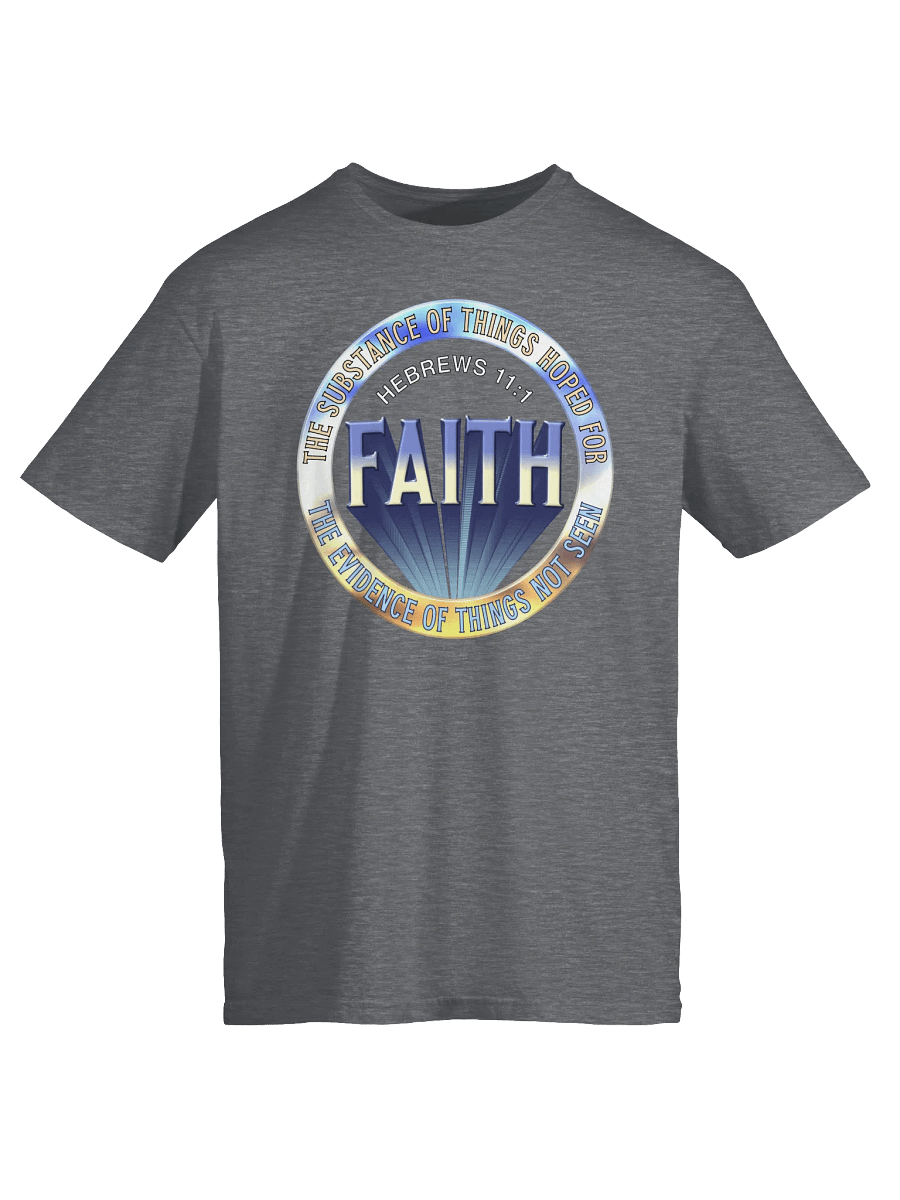 Faith Hebrews 11:1 T-Shirt product image (1)