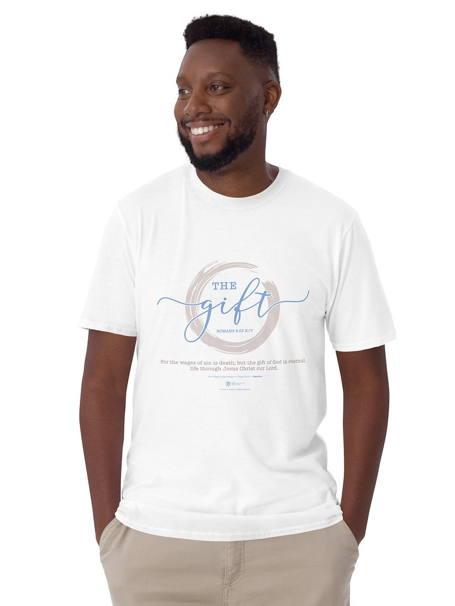 The Road to Salvation, Step 4, THE GIFT/Receive, Short-Sleeve Unisex T-Shirt, Light Colored Shirts. product image (3)