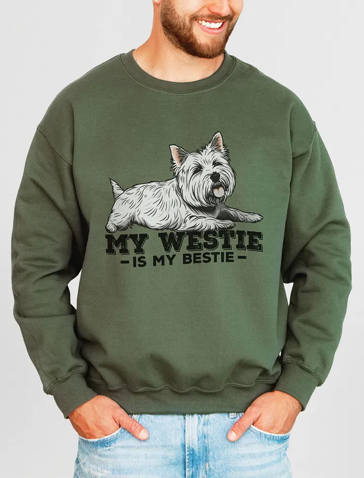 My Westie Is My Bestie Sweatshirt of a West Highland Terrier | Funny Shirt for Westie Paw-rents product image (13)