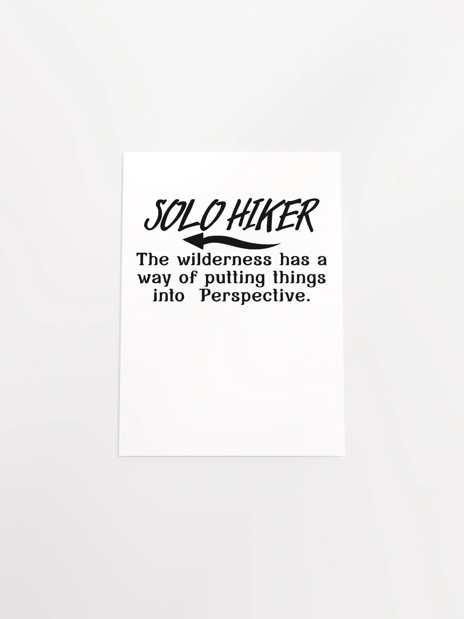 The wilderness has a way of putting things into perspective. product image (10)