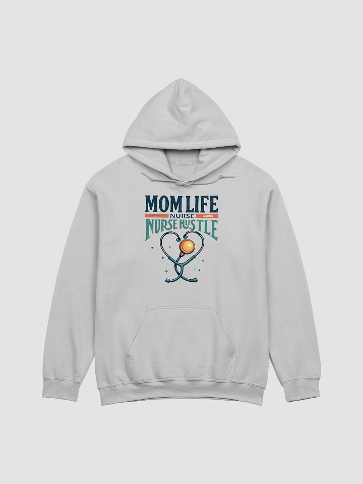 Nurse Hustle Mom Life Hoodie product image (2)
