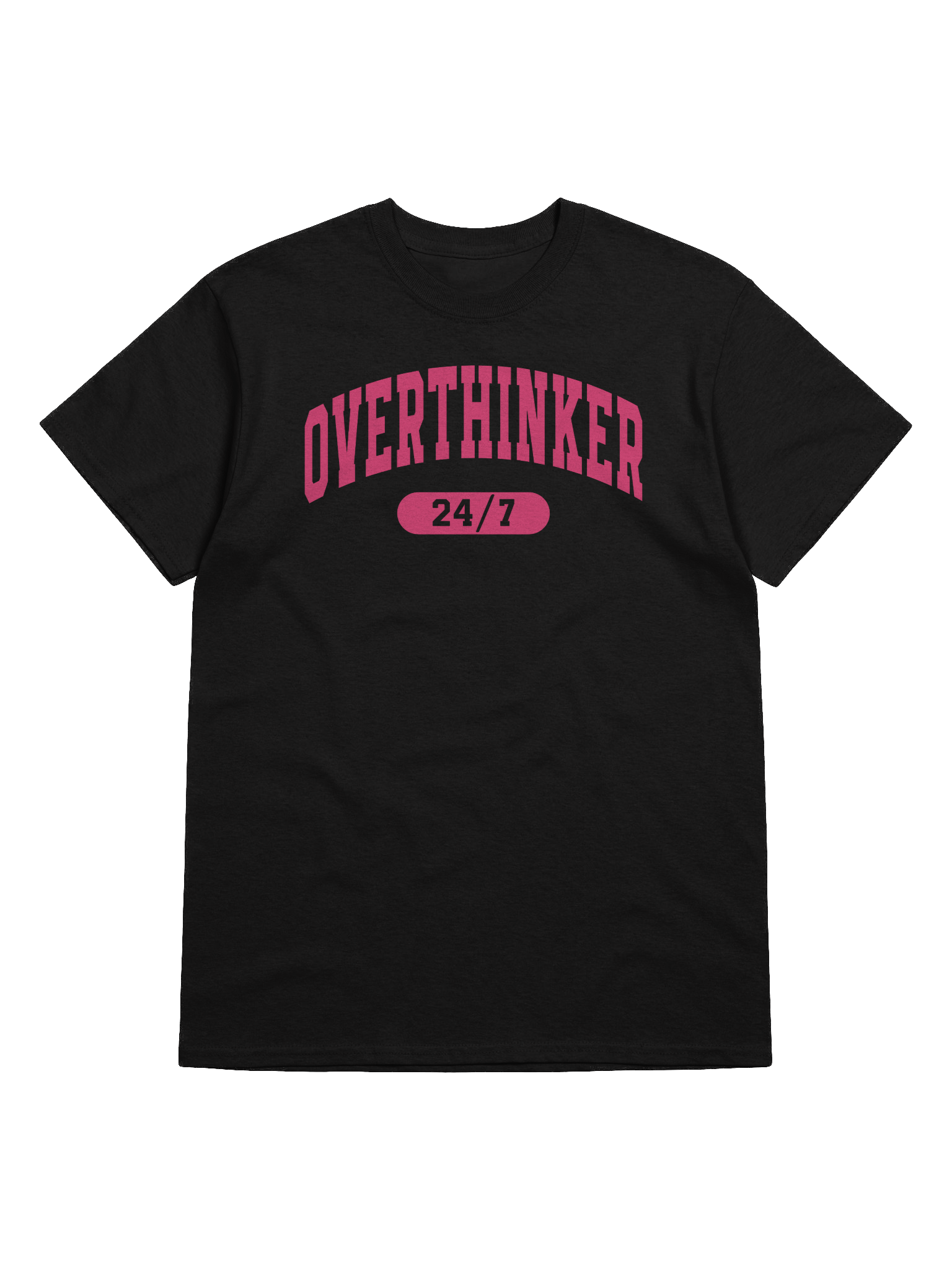Overthinker 24/7 T-Shirt product image (31)