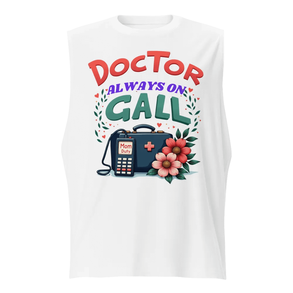 Mom Duty ,Doctor Always On Call Muscle Tank product image (5)