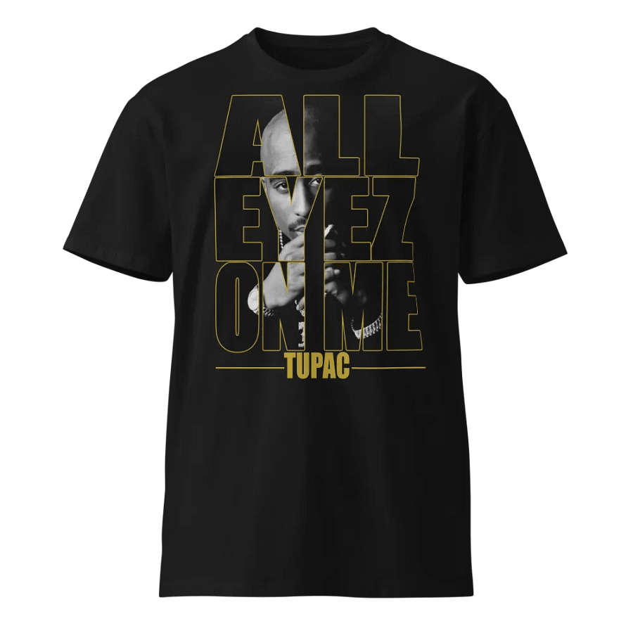 All Eyez On Me Unisex Premium Tee product image (1)