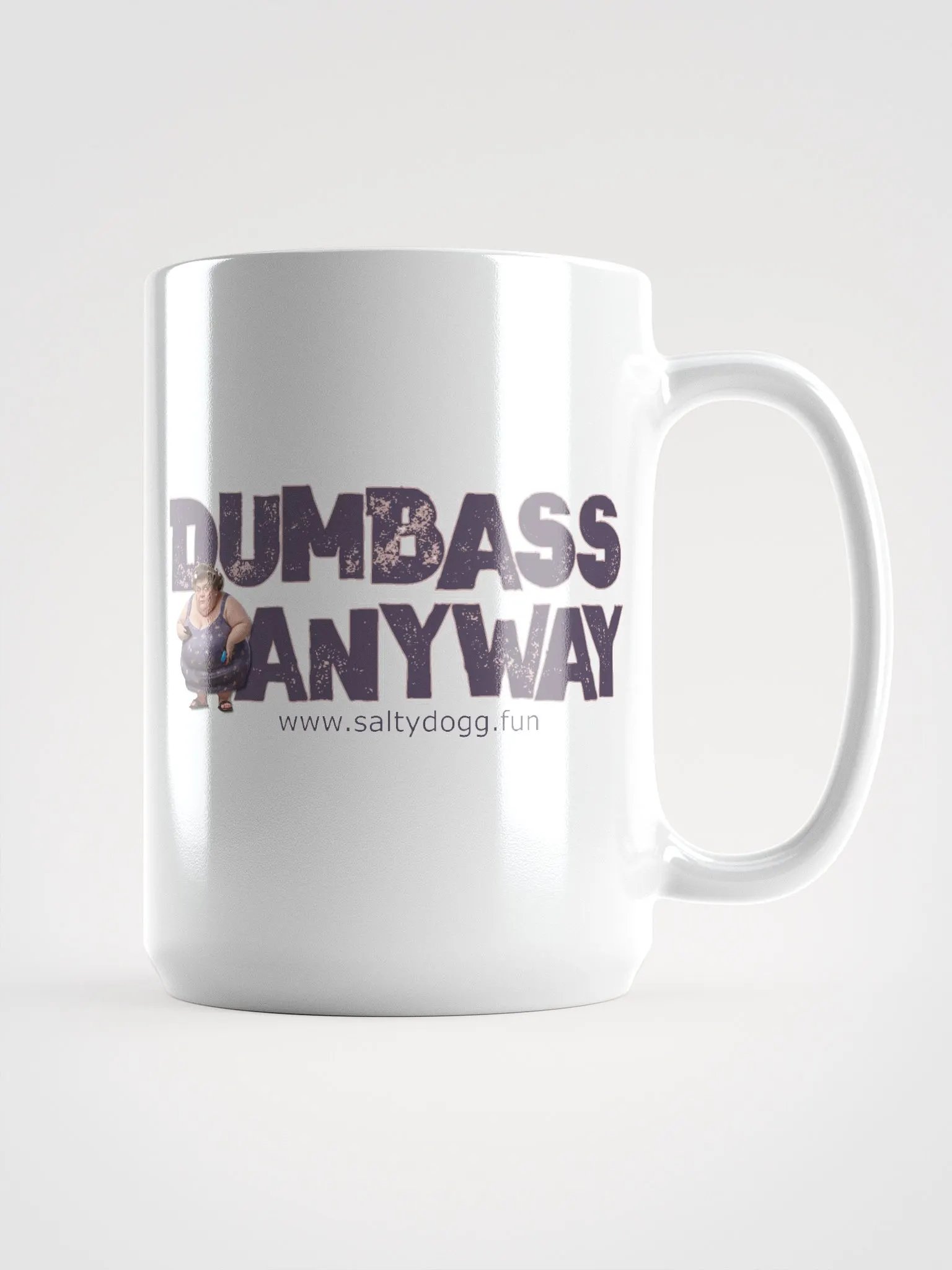 Dumbass Anyway Mug product image (1)