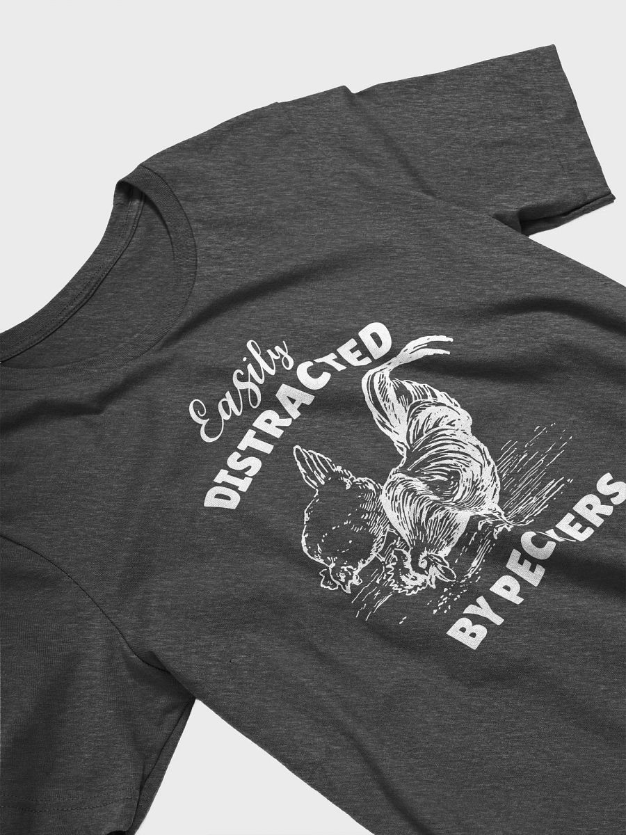 Easily Distracted By Peckers Tee product image (33)