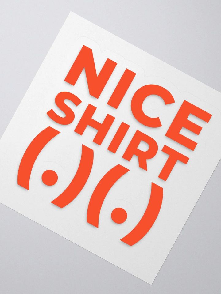 Nice Shirt Sticker product image (6)
