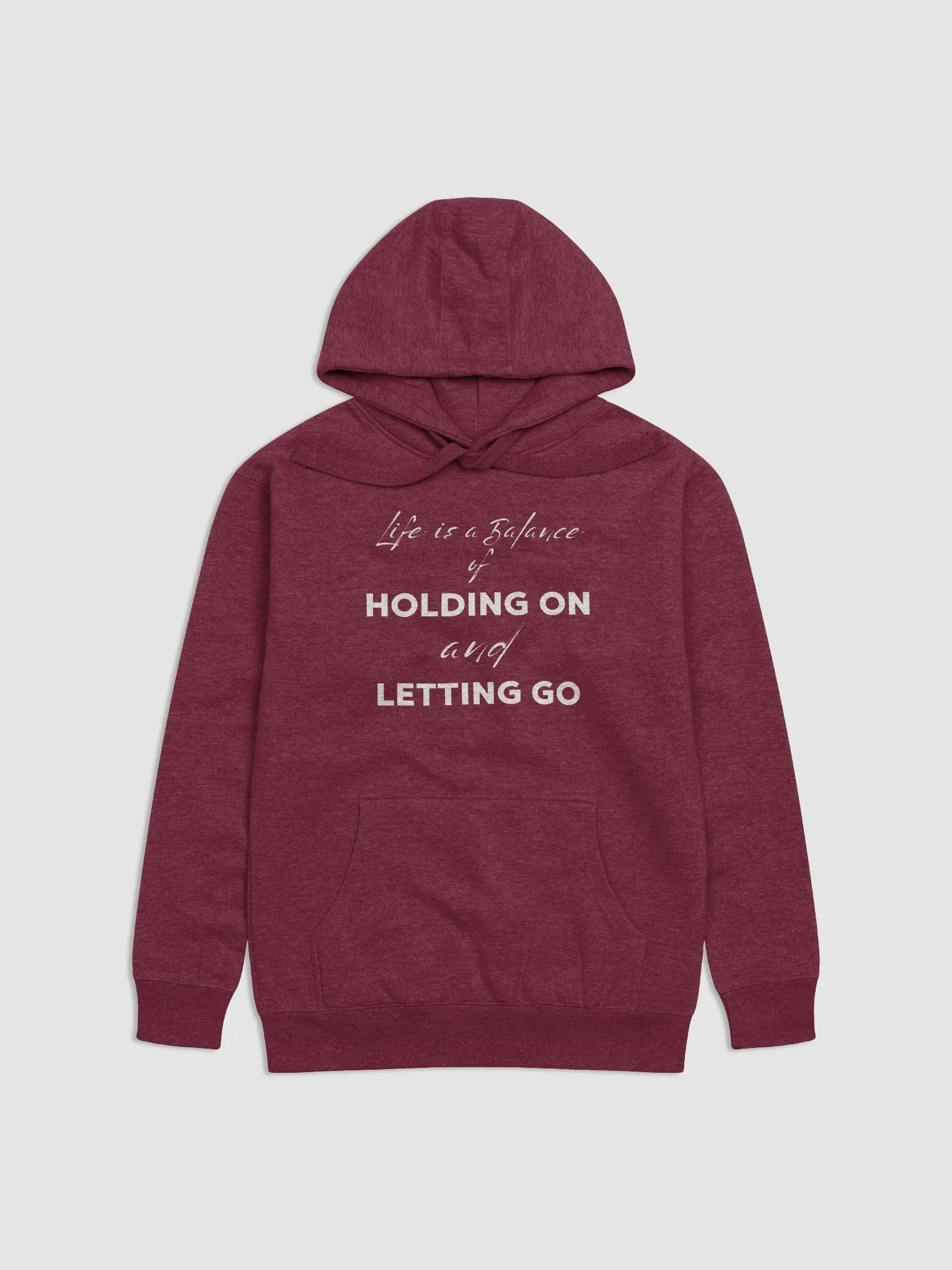 "HOLDING ON and LETTING GO" Premium Unisex Hoodie product image (1)