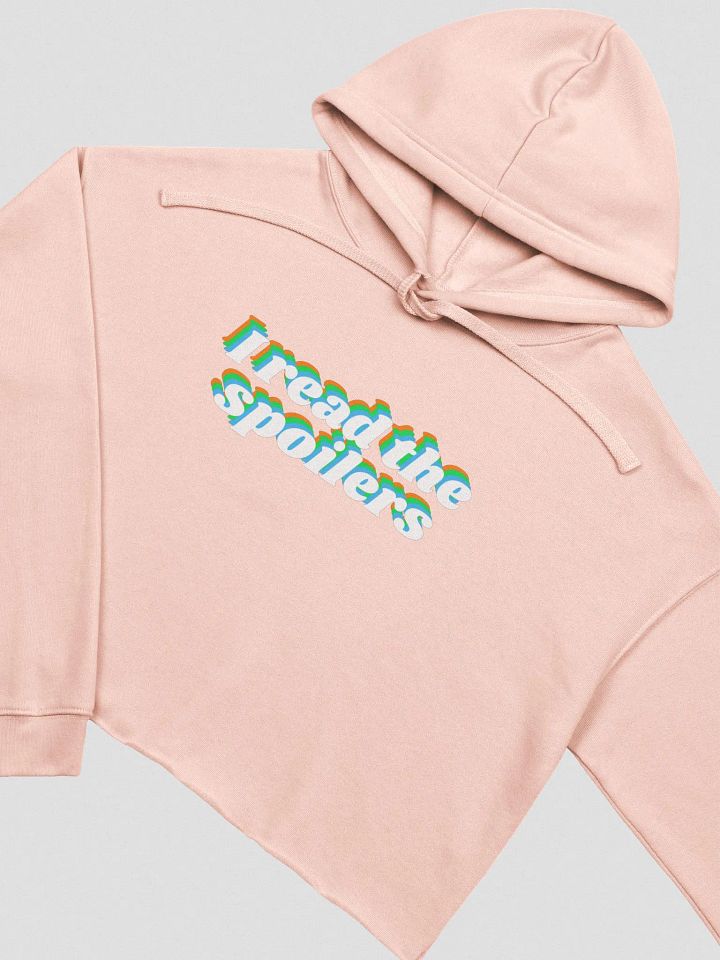 I read the spoilers - Cropped Hoodie product image (1)