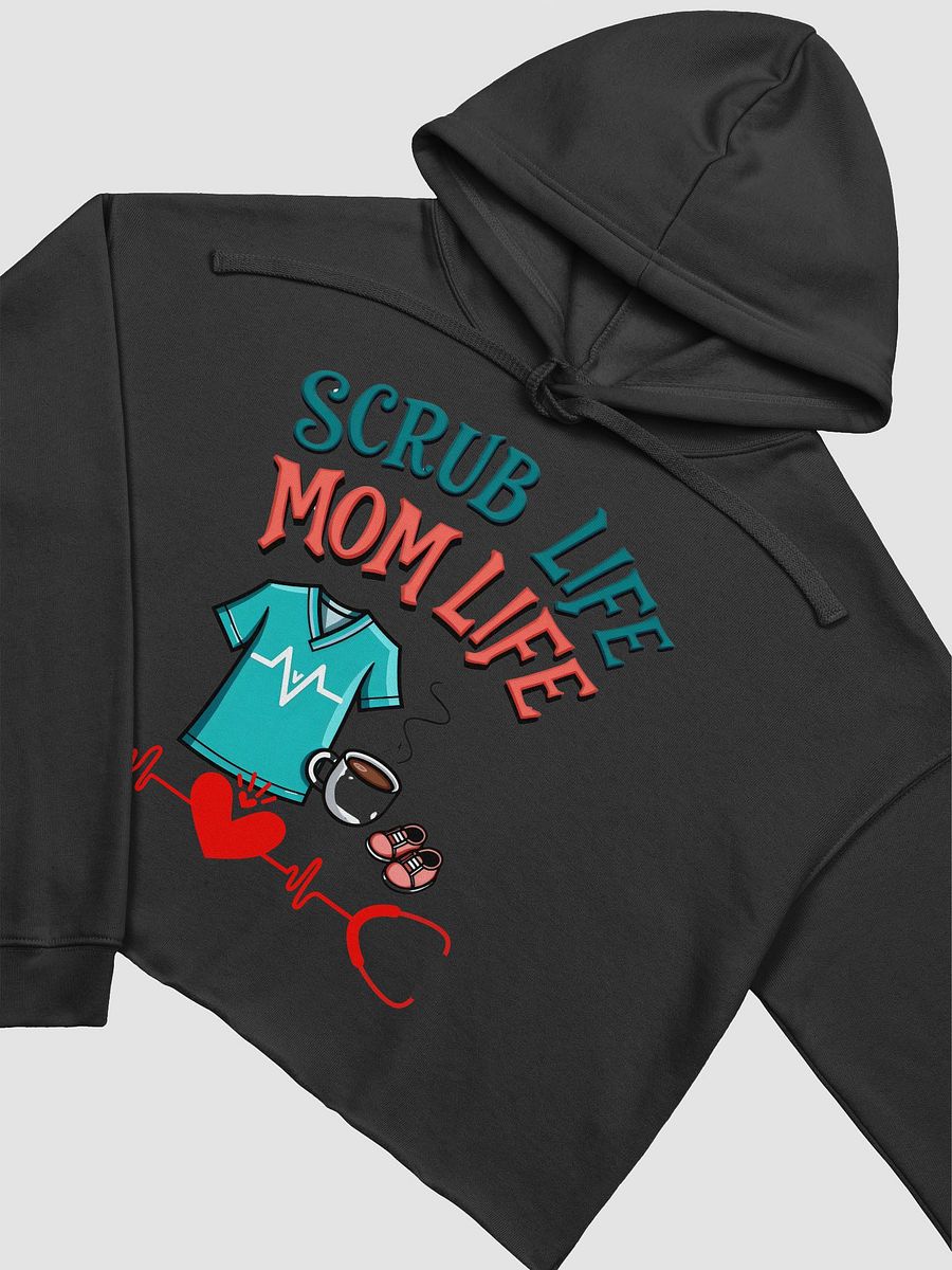 Scrub Life Mom Life Crop Hoodie product image (26)