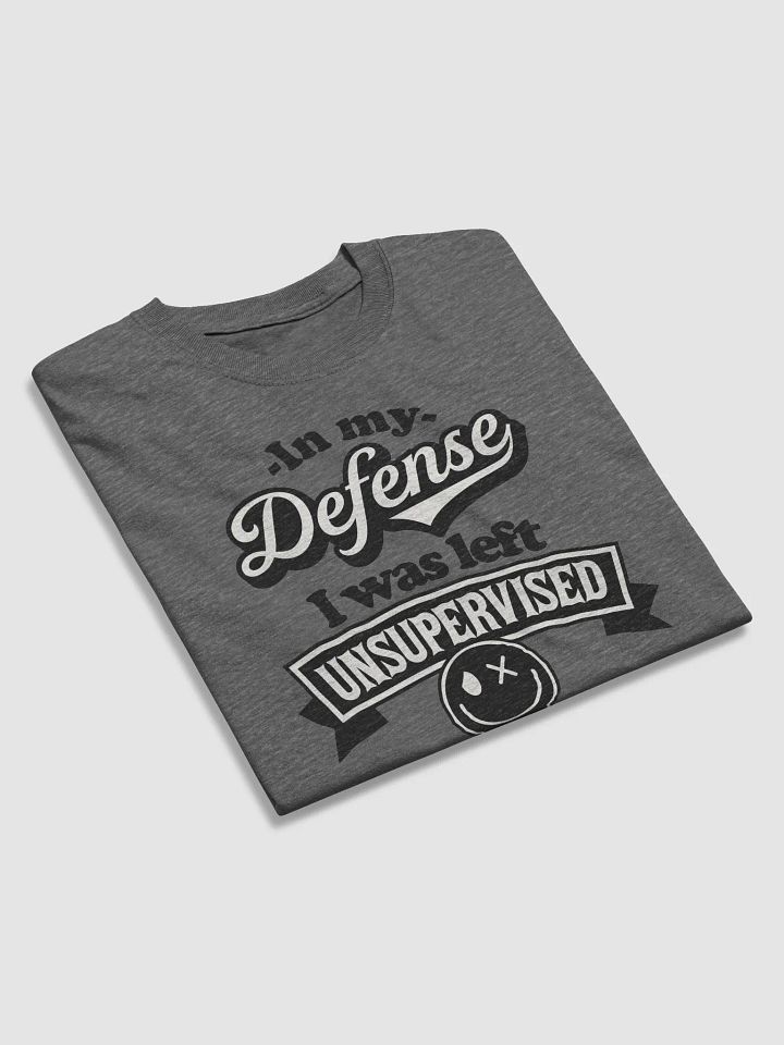 Unsupervised Fun Tee: Let the Chaos Begin! product image (2)