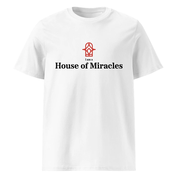 I am a House of Miracles - Shirt - White product image (1)