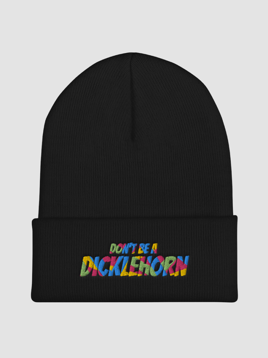 Don't be a Dicklehorn Beanie product image (2)