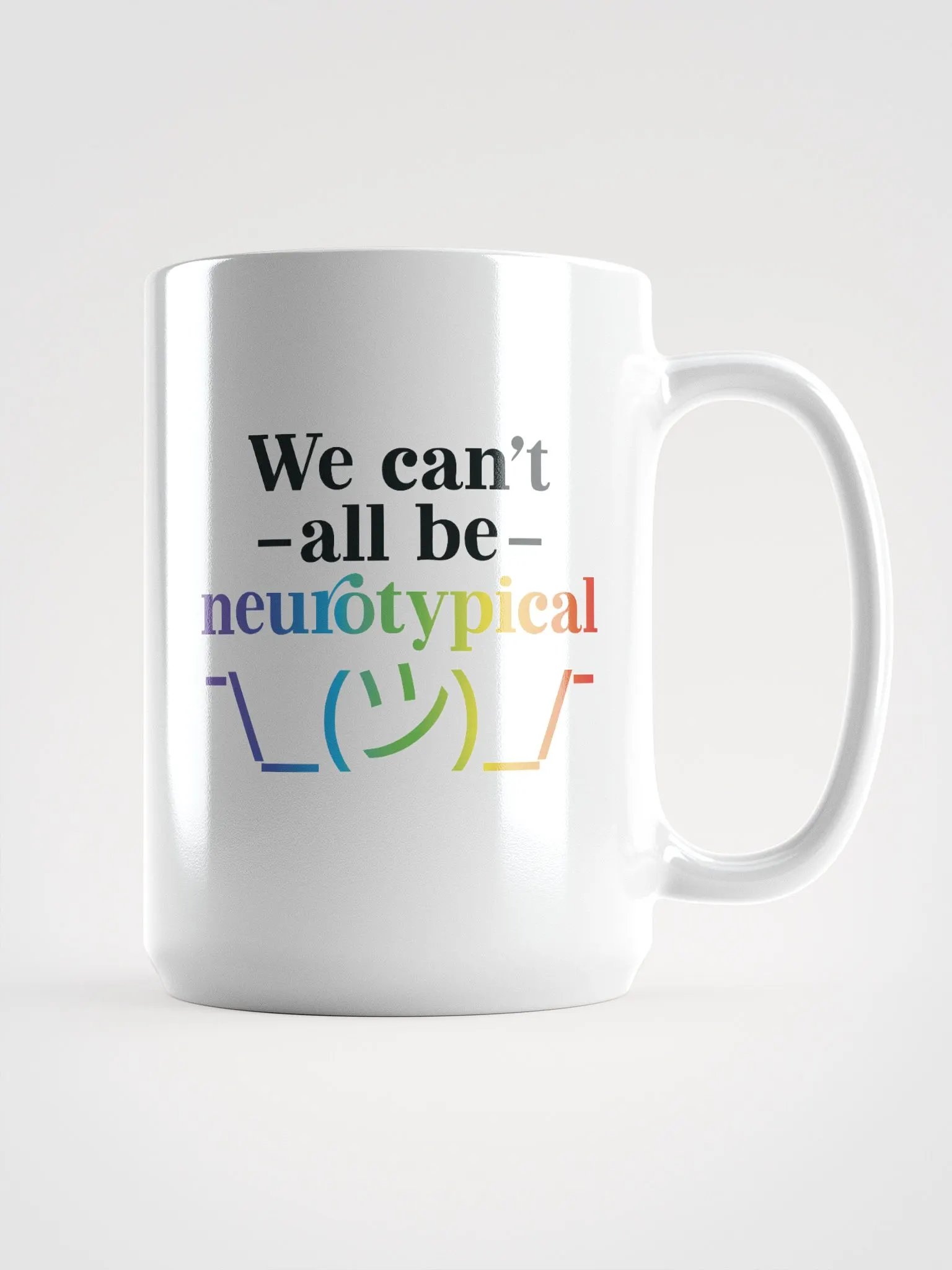 We Can't All Be Tall Mug product image (1)