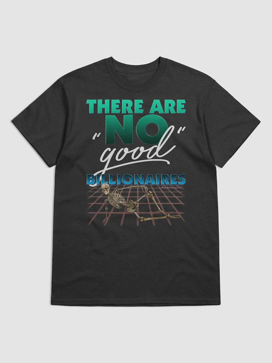 THERE ARE NO GOOD BILLIONAIRES product image (1)