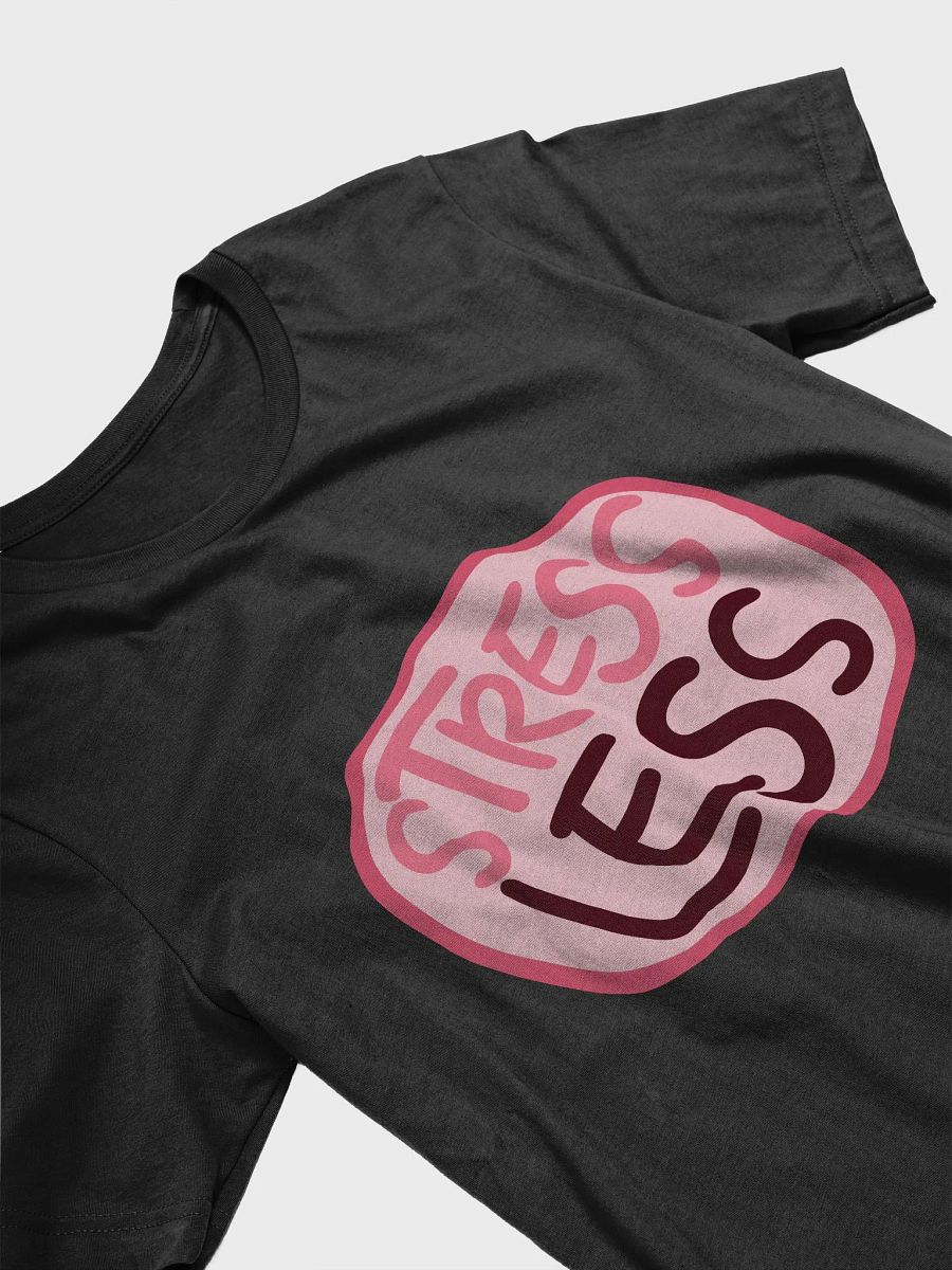 Stress Less T-Shirt product image (3)