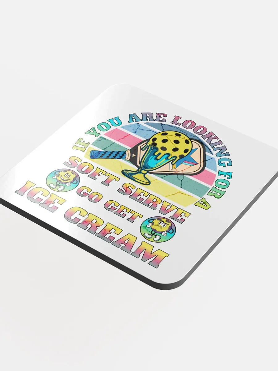 Soft Serve Go Get Ice Cream Pickleball Sweet Serve Coaster product image (4)