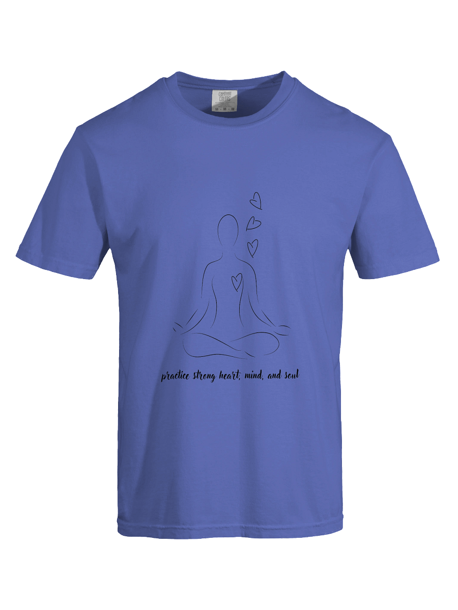 Practice Strong Heart, Mind and Soul Supersoft T-Shirt product image (55)