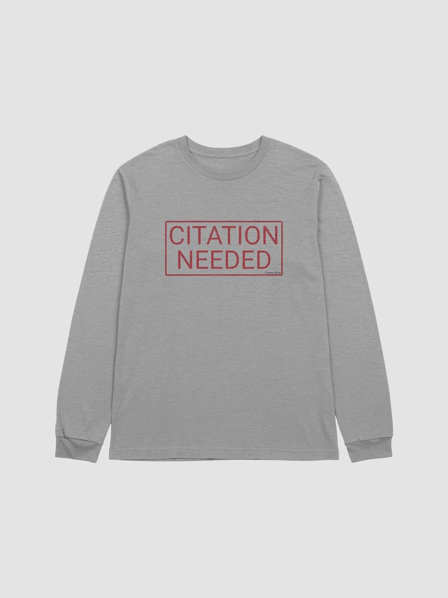 Citation Needed Supersoft Longsleeved Shirt product image (7)