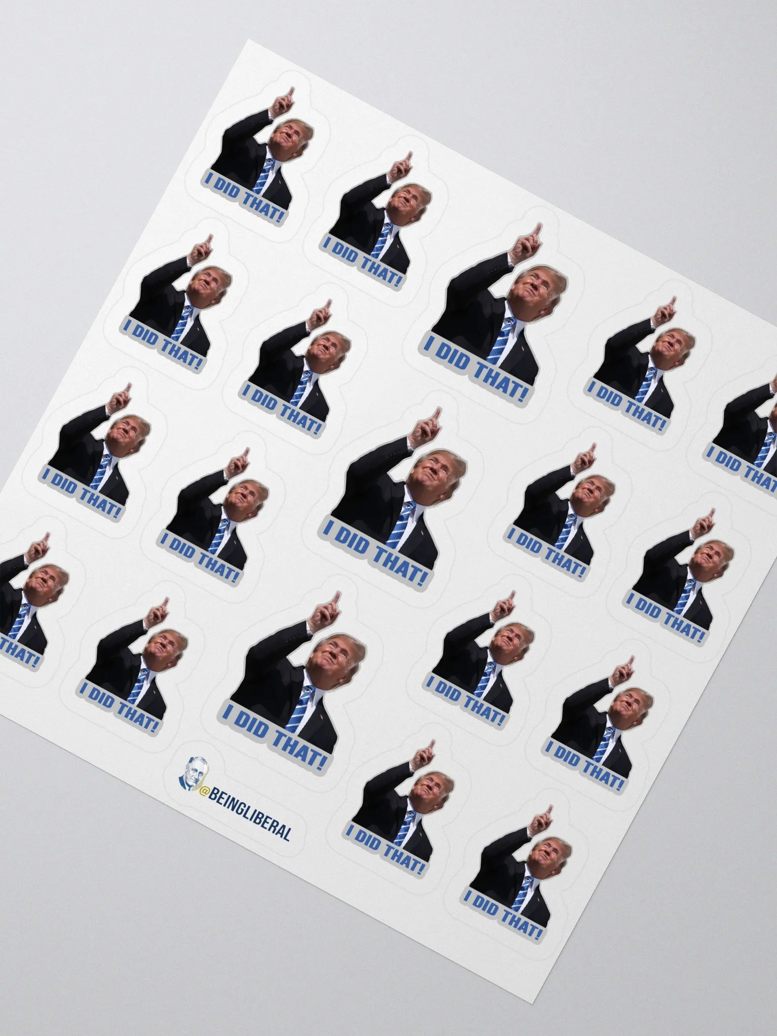 I Did That Trump Stickers - Being Liberal product image (2)