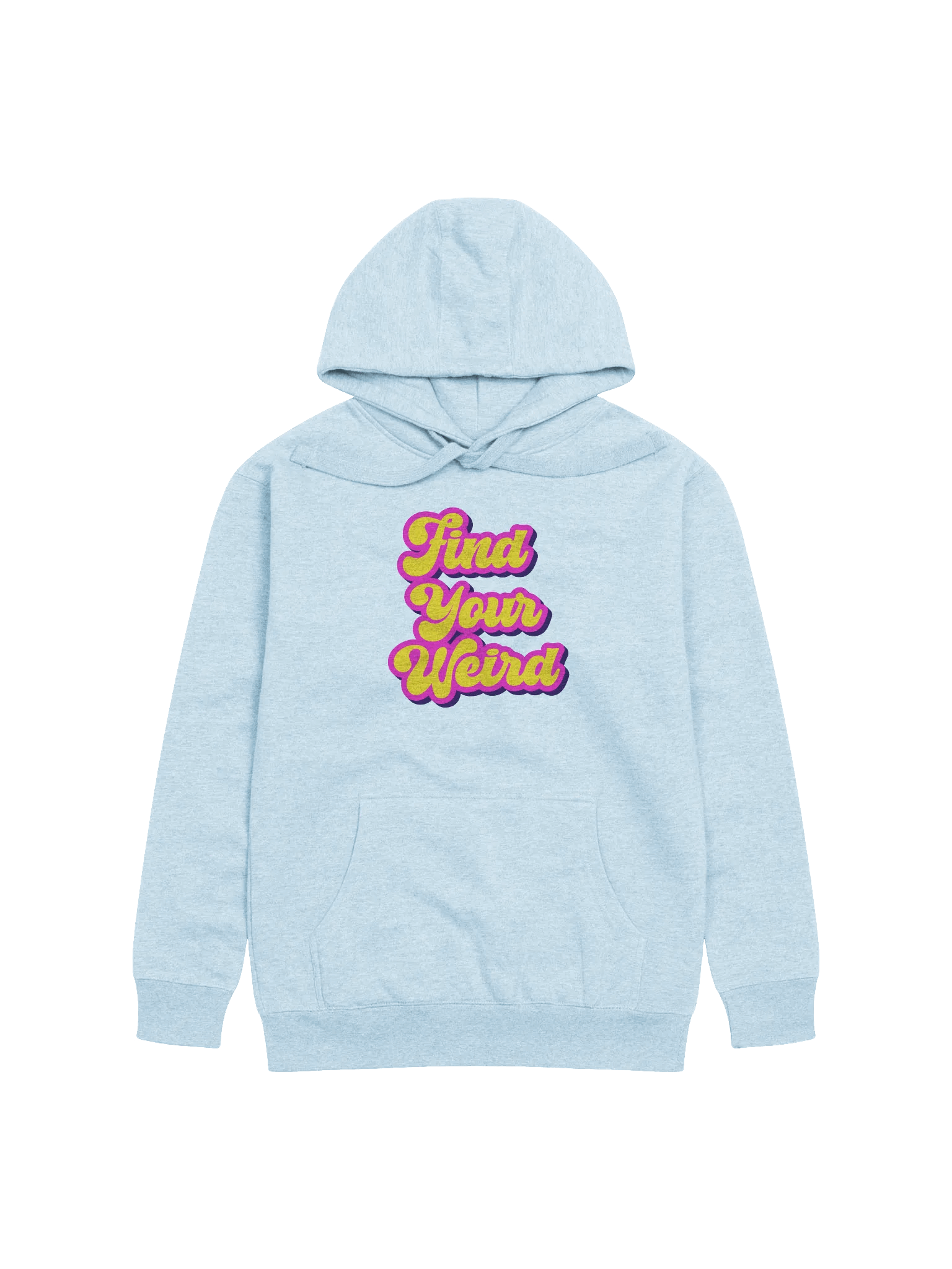"Find Your Weird" Unisex Hoodie product image (1)