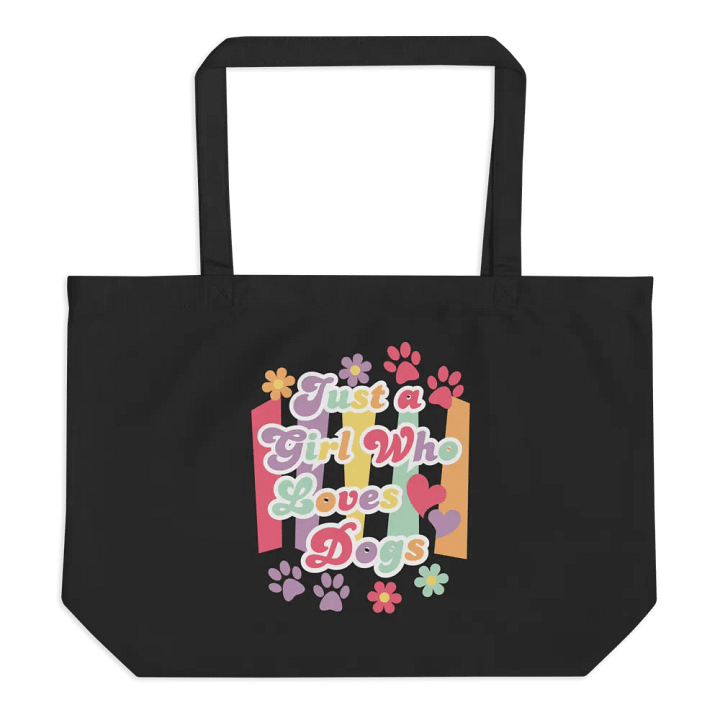 Just A Girl Who Loves Dogs E-Conscious Organic Cotton Tote Bag product image (1)