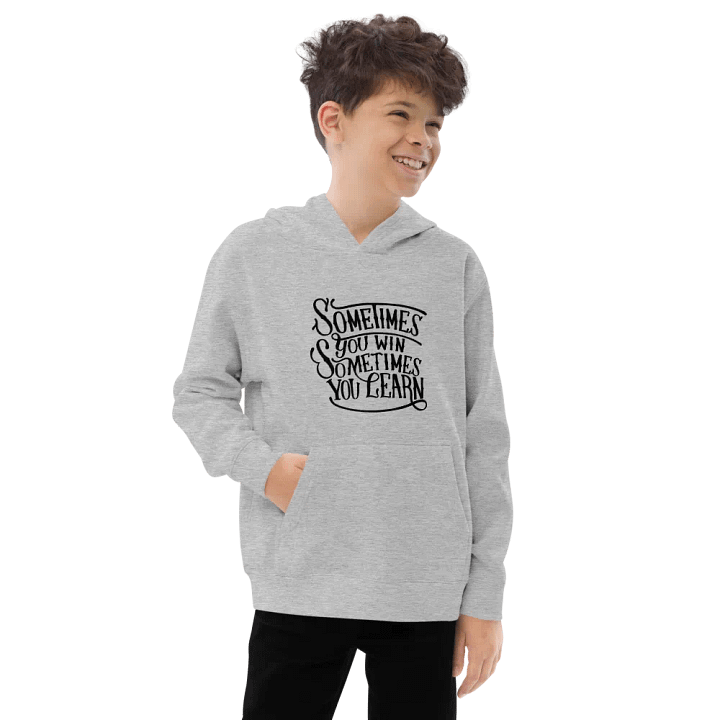 'Sometimes you win, sometimes you learn' Youth Pullover Fleece product image (2)