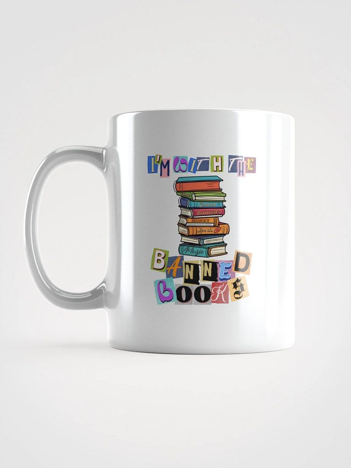 Im With The Banned Books Rebel Reader Mug product image (1)