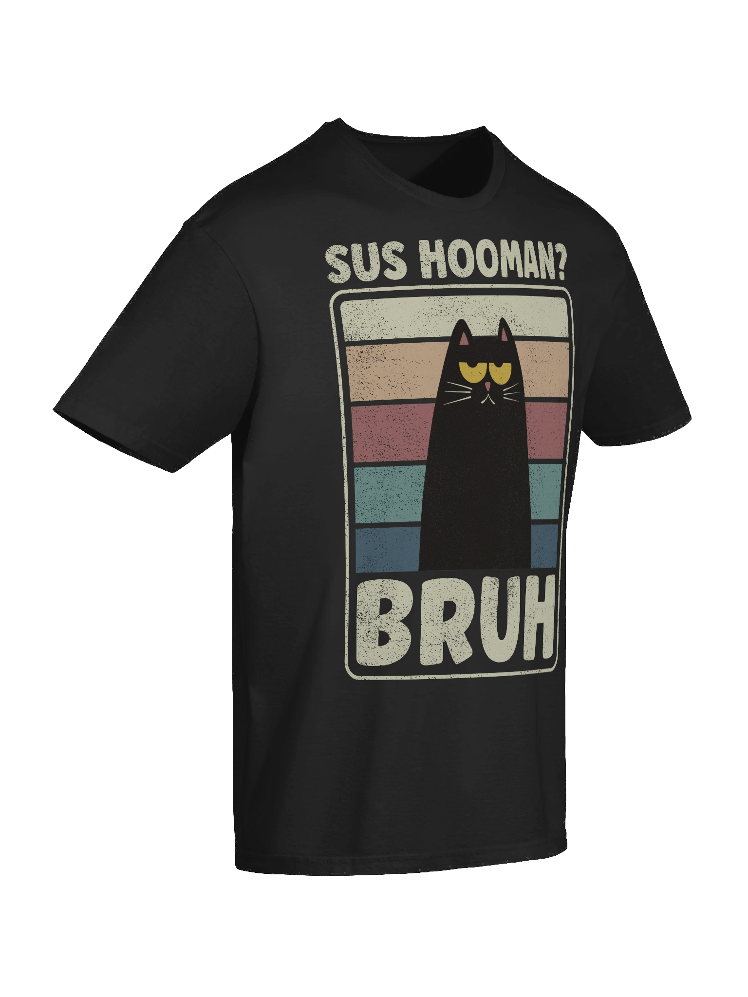 Bruh Cat SUS HOOMAN T-Shirt product image (55)