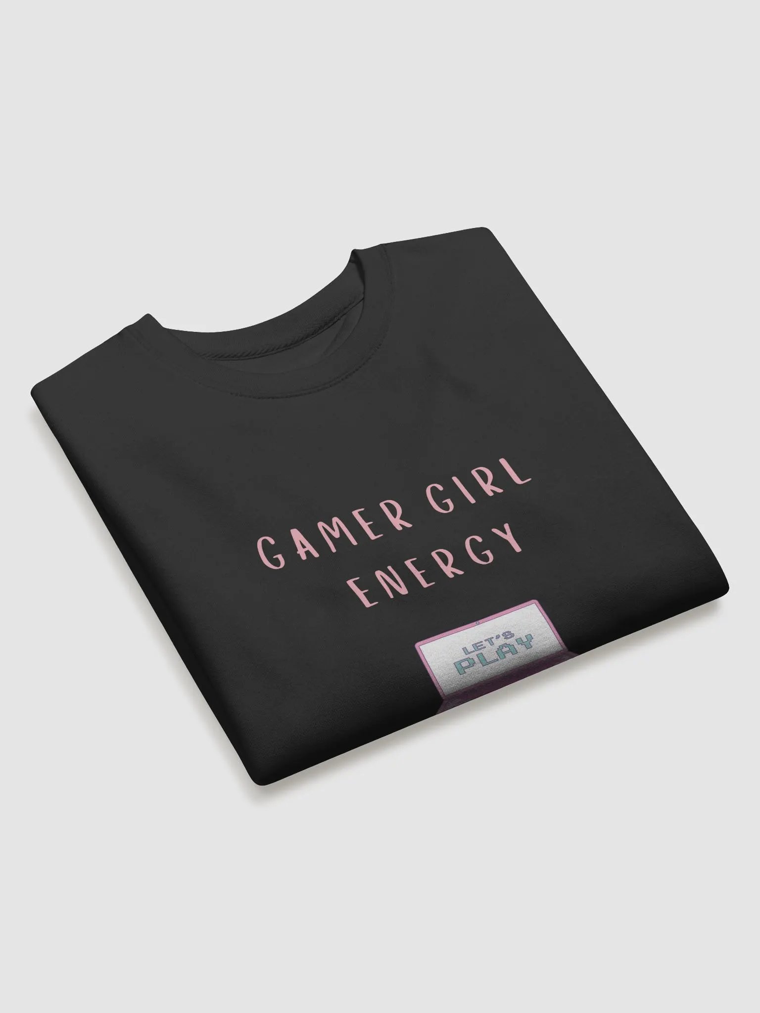 Gamer Girl Energy>Lets Play>Sweatshirt product image (3)