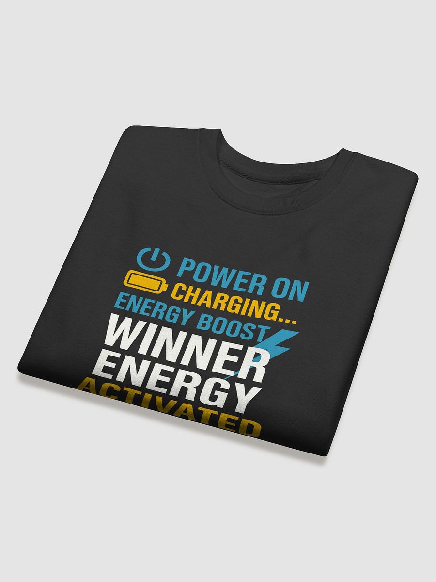 Power On – Winner Energy Activated Sweatshirt product image (4)