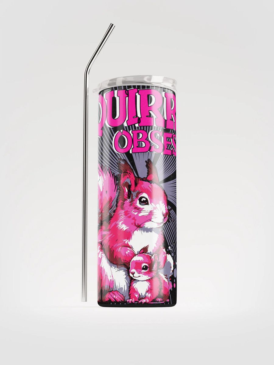 Squirrel Obsessed Stainless Steel Tumbler product image (1)