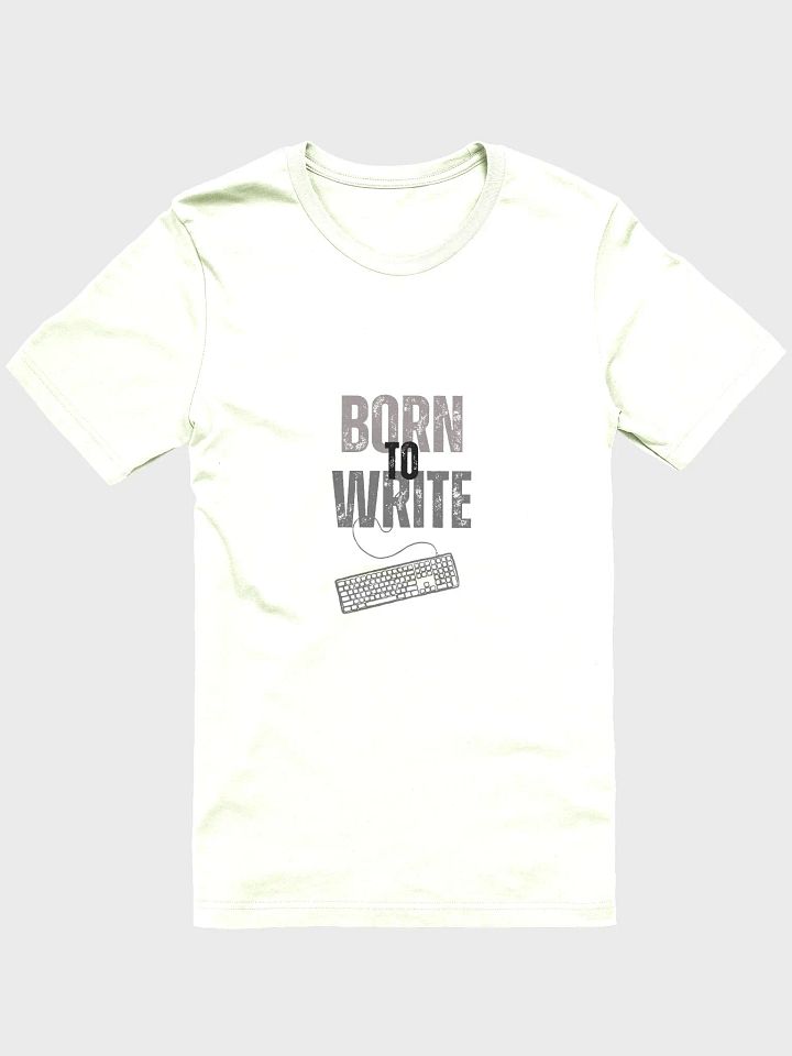 Born to Write T-shirt product image (1)