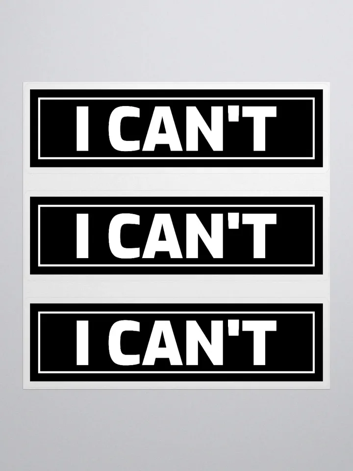 I CAN'T x3 stickers product image (1)