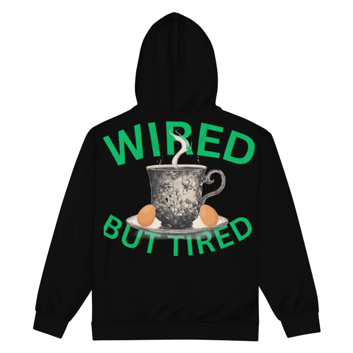 Wired But Tired Zip Hoodie product image (2)