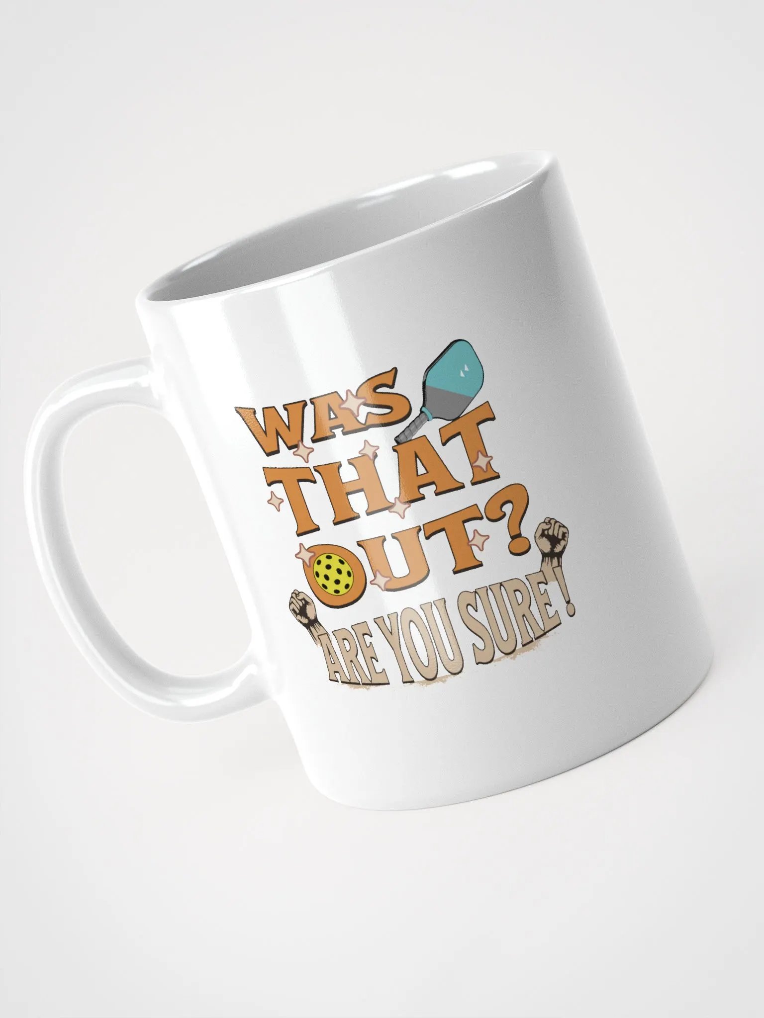 Was That Out? Are You Sure! Pickleball Mug product image (2)
