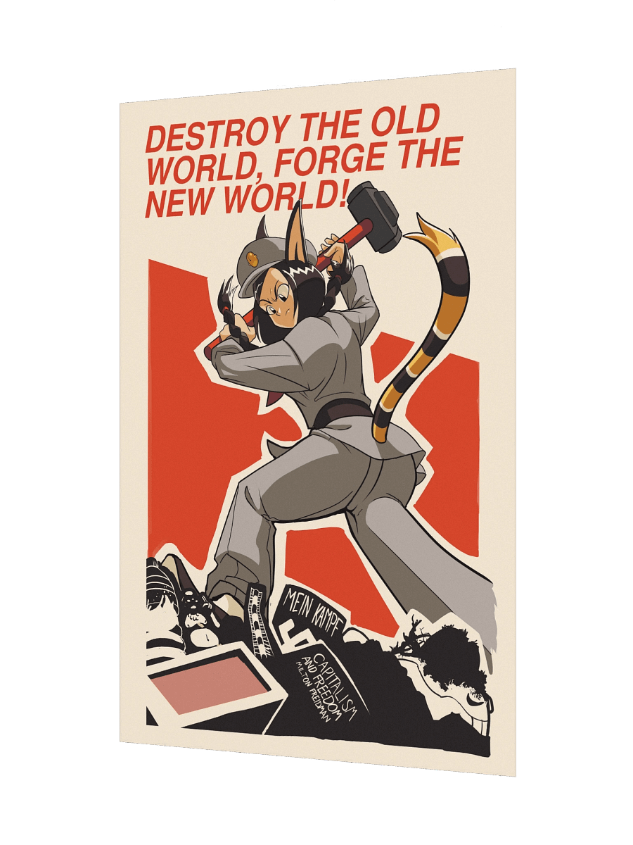 “Destroy The Old World, Forge The New World!” - Poster product image (7)