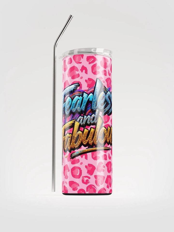 Fearless and Fabulous Stainless Steel Tumbler product image (1)
