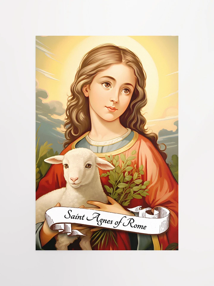 Saint Agnes of Rome Patron Saint of Young Girls, Girl Scouts, Chastity, Virgins, Engaged Couples, Abuse Victims, Gardeners, Matte Poster product image (2)
