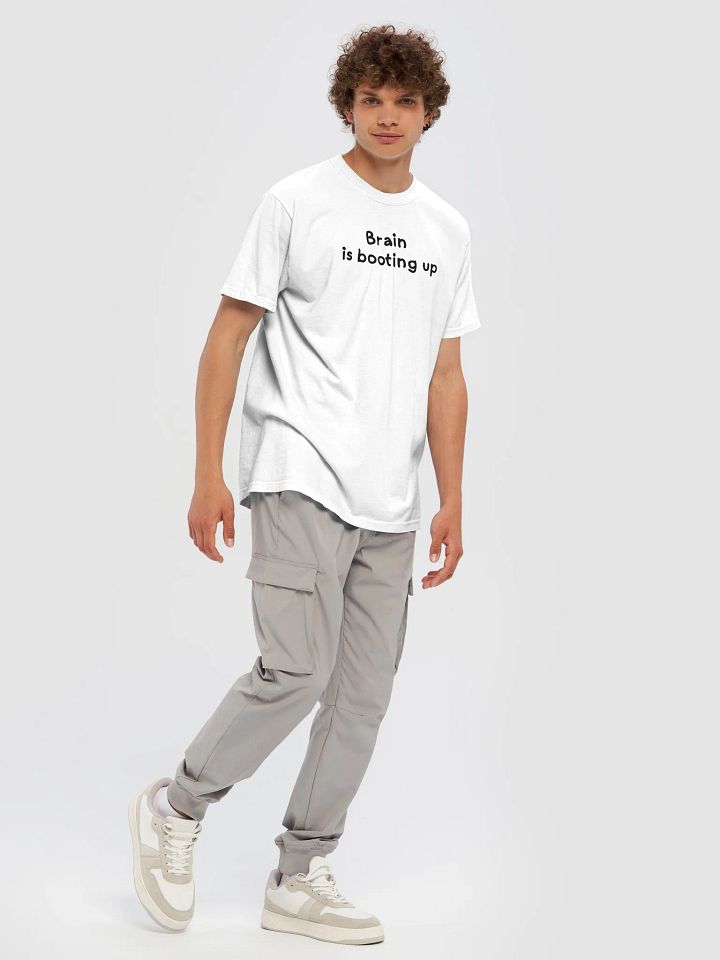 Brain is booting up white tshirt product image (34)